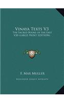 Vinaya Texts V3: The Sacred Books of the East V20