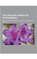 The Golden Verses of Pythagoras