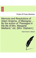 Memoirs and Resolutions of Adam Graeme, of Messgray ... by the Author of 