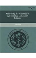 Measuring the Accuracy of Performance Dimension Ratings