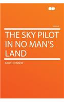 The Sky Pilot in No Man's Land