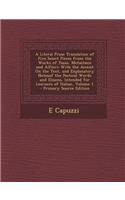 A Literal Prose Translation of Five Select Pieces from the Works of Tasso, Metastasio and Alfieri