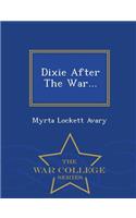 Dixie After the War