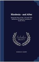 Rhodesia - and After