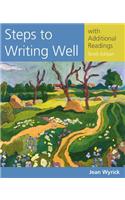 Steps to Writing Well with Additional Readings: (Wyrick’s Steps to Writing Well Series)