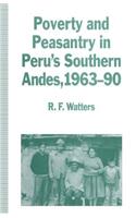 Poverty and Peasantry in Peru's Southern Andes, 1963-90