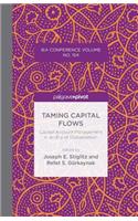 Taming Capital Flows