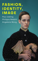 Fashion, Identity, Image