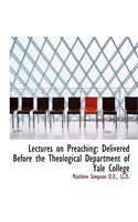 Lectures On Preaching