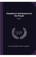 Chambers's Information for the People; Volume 1