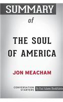 Summary of The Soul of America by Jon Meacham: Conversation Starters
