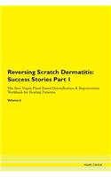 Reversing Scratch Dermatitis: Success St