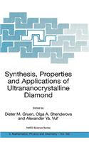 Synthesis, Properties and Applications of Ultrananocrystalline Diamond