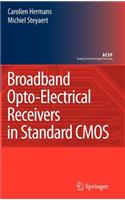 Broadband Opto-Electrical Receivers in Standard CMOS