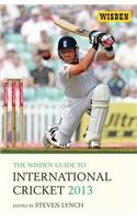 Wisden Guide to International Cricket 2013