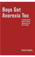 Boys Get Anorexia Too