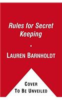 Rules for Secret Keeping