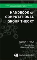 Handbook of Computational Group Theory: (Discrete Mathematics and Its Applications)