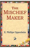 The Mischief-Maker