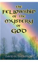Fellowship of the Mystery of God