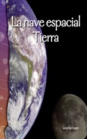 Nave Espacial Tierra (Spaceship Earth)