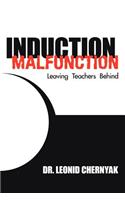 Induction Malfunction