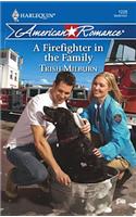 A Firefighter in the Family