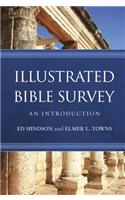 Illustrated Bible Survey: An Introduction: An Introduction