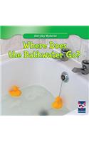 Where Does the Bathwater Go?