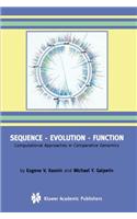 Sequence -- Evolution -- Function