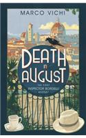 Death in August