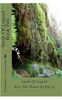 Seeds Of Legend Book two