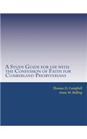 Study Guide for use with the Confession of Faith for Cumberland Presbyterians