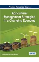Agricultural Management Strategies in a Changing Economy