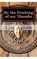 By the Pricking of my Thumbs