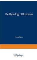 The Physiology of Hemostasis