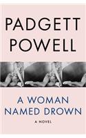 Woman Named Drown