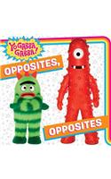 Opposites, Opposites