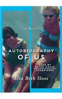 Autobiography of Us