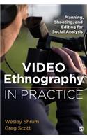 Video Ethnography in Practice