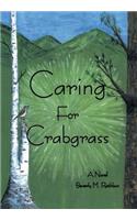 Caring for Crabgrass