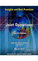 Insights and Best Practices - Joint Operations - Fourth Edition - Deployable Training Division Joint Staff J7