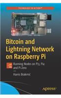 Bitcoin and Lightning Network on Raspberry Pi: Running Nodes on Pi3, Pi4 and Pi Zero