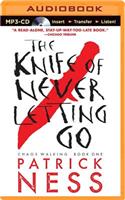 Knife of Never Letting Go