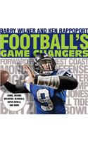 Football's Game Changers: Icons, Record Breakers, Scandals, Super Bowls, and More