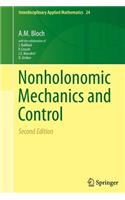 Nonholonomic Mechanics and Control