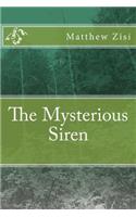 Mysterious Siren: (The Oliver Drake)