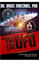 FBI-CIA-UFO Connection: The Hidden UFO Activities of USA Intelligence Agencies