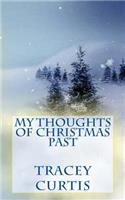 My Thoughts of Christmas Past