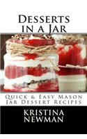 Desserts in a Jar: Quick & Easy Mason Jar Dessert Recipes